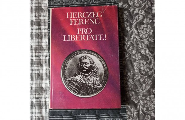 Herczeg Ferenc: Emlkezsi s a Pro libertate cm knyvek