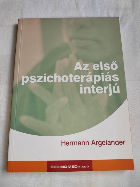 Hermann Argelander: Az első pszichoterápiás interjú