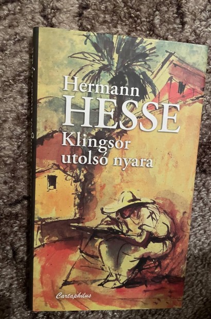 Hermann Hesse: Klingsor utols nyara