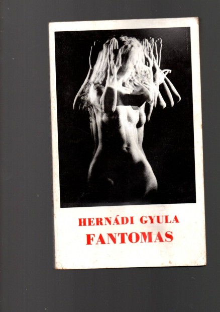 Herndi Gyula: Fantomas - szrrelis fantzia