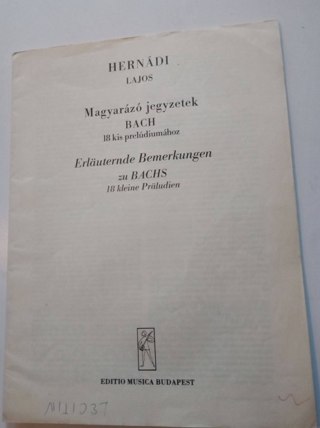 Herndi Lajos Magyarz jegyzetek Bach 18 kis preldiumhoz
