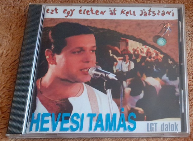 Hevesi Tamás - Ezt Egy Életen Át Kell Játszani (LGT dalok) CD