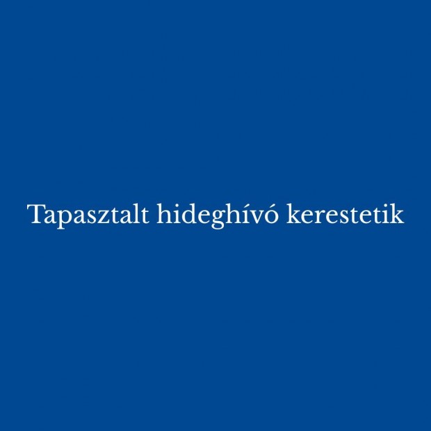 Hideghívó állás
