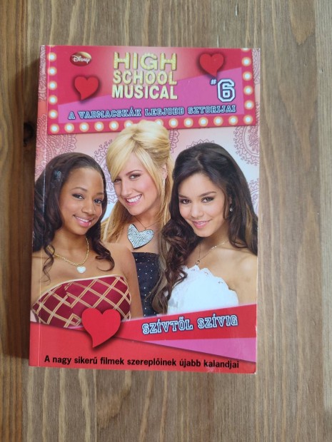 High School Musical A Vadmacskk Legjobb Sztorijai Knyv 6.RSZ