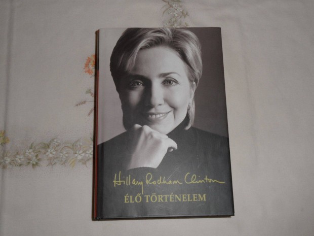 Hillary Clinton: l trtnelem