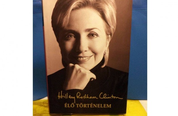 Hillary Rodham Clinton: l trtnelem