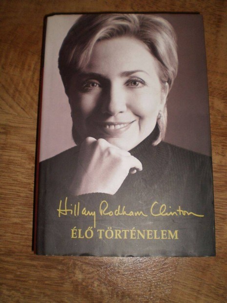 Hillary Rodham Clinton - l trtnelem