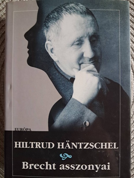 Hiltrud Hntzschel Brecht Asszonyai 