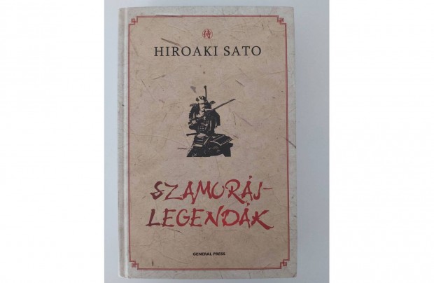 Hiroaki Sato: Szamurjlegendk