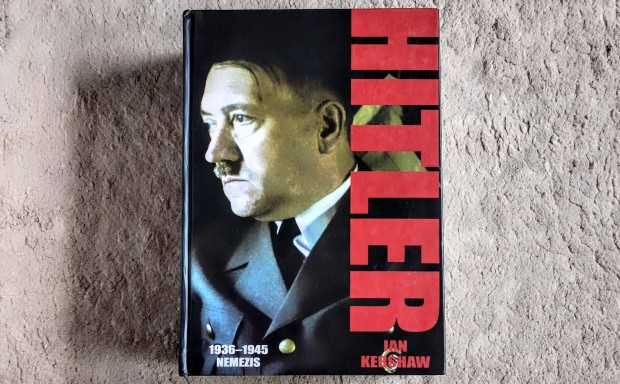 Hitler - 1936-1945 - Nemezis - Ian Kershaw