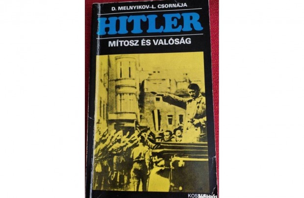 Hitler - Mtosz s valsg 1981