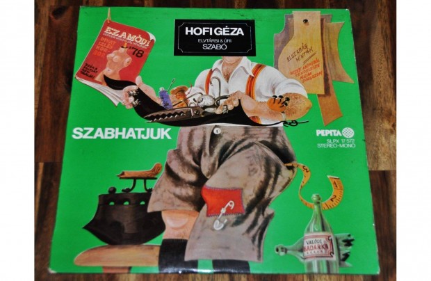 Hofi Gza Szabhatjuk c. bakelit nagylemez 1978