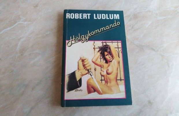 Hlgykommand - Robert Ludlum
