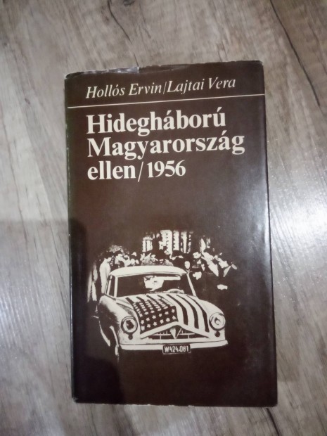 Holls Ervin / Lajtai Vera - Hideghbor Magyarorszg ellen / 1956