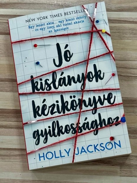 Holly Jackson J kislnyok kziknyve gyilkossghoz