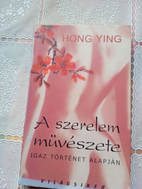Hong Ying A szerelem mvszete