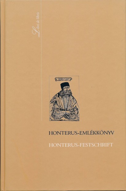 Honterus-emlkknyv Honterus- Festschrift /Libre de libris/