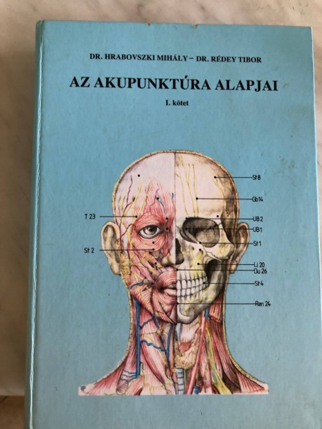 Hrabovszki-Rdey: Az akupunktra alapjai I. ktet