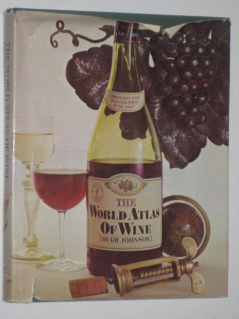 Hugh Johnson The world atlas of wine