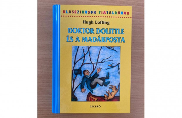 Hugh Lofting: Doktor Dolittle s a madrposta