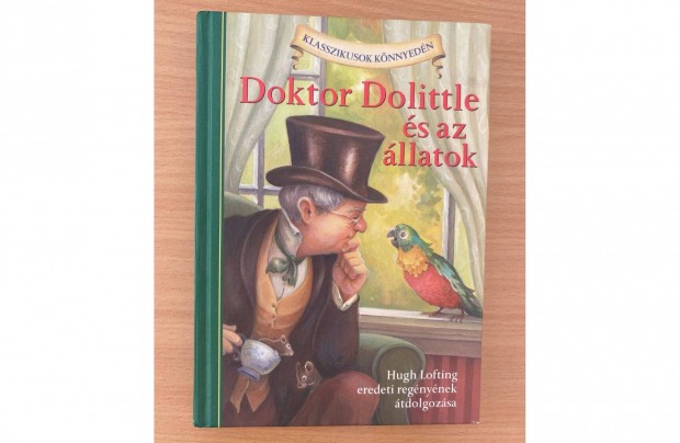 Hugh Lofting: Doktor Dolittle s az llatok cm knyv