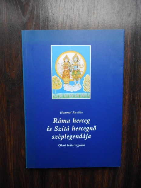 Hummel Rozáliaráma herceg és Szíta hercegnö széplegendája