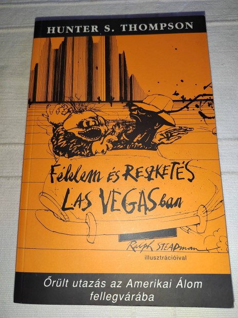 Hunter S. Thompson: Flelem s reszkets Las Vegasban