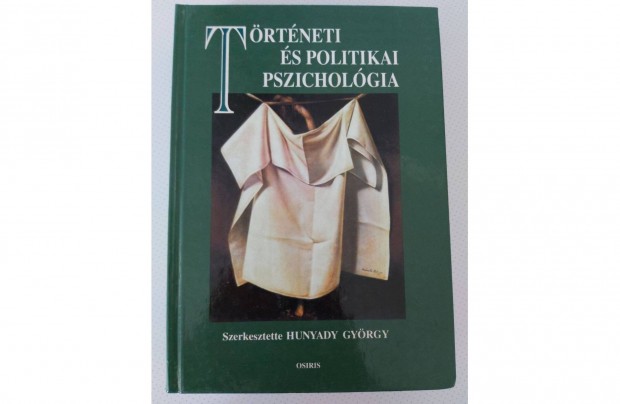 Hunyady György (szerk.): Történeti és politikai pszichológia