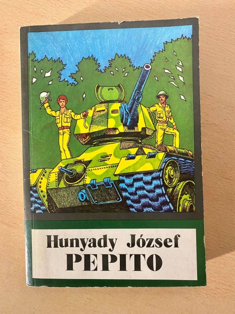 Hunyady Jzsef - Pepito (Mra Ferenc Knyvkiad 1976)