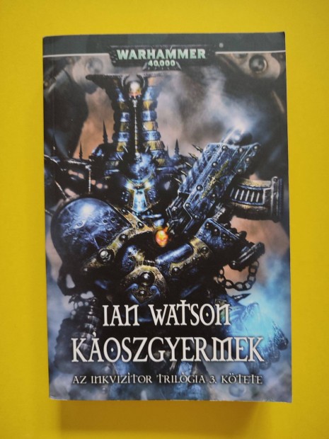 IAN Watson - Koszgyermek (Inkvizitor-Trilgia)