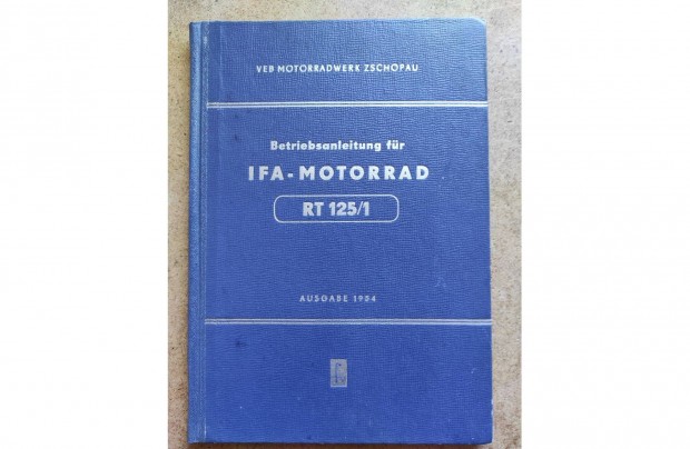 IFA motorkerkpr RT 125 /1 kezelsi karbantartsi knyv