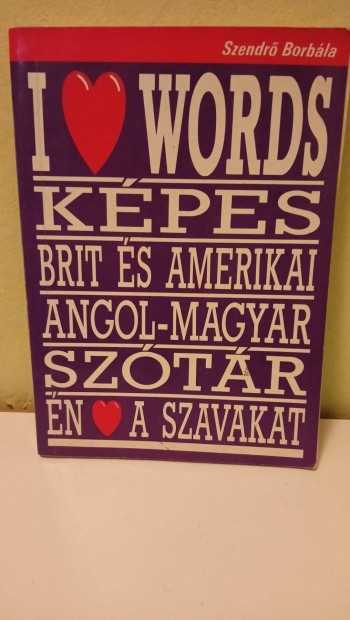 I love words - kpes brit s amerikai angol-magyar sztr