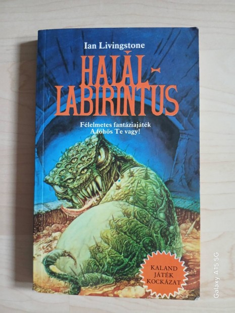 Ian Livingstone Halllabirintus fantasy kjk knyve 