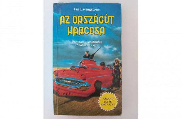 Ian Livingstone: Az Orszgt Harcosa (K.J.K.)