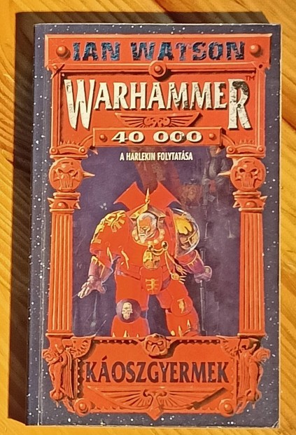 Ian Watson - Warhammer Koszgyermek