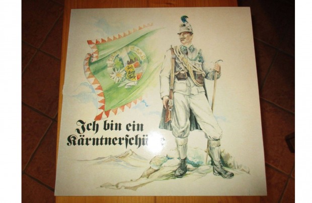 Ich bin ein Kärtnerschütze bakelit hanglemez eladó
