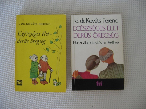 Id.dr. Kovts Ferenc: Egszsges let- ders regsg, knyv