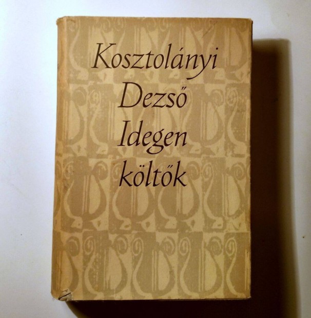 Idegen Kltk (Kosztolnyi Dezs) 1966 (9kp+tartalom)