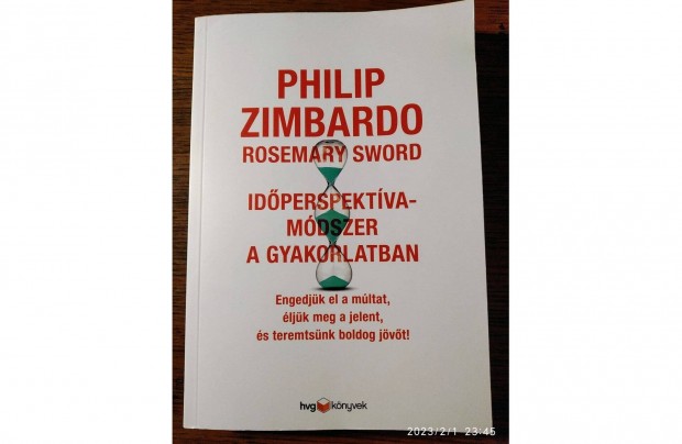 Idperspektva-mdszer a gyakorlatban Philip Zimbardo j, Olvasatlan