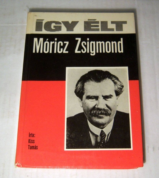 gy lt - Mricz Zsigmond (Kiss Tams) 1979 (sztesik) 5kp+tartalom