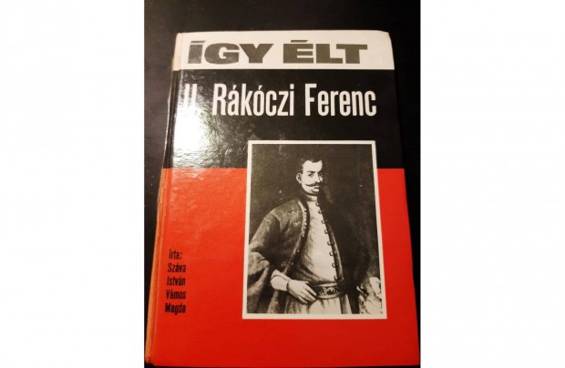 gy lt! II. Rkczi Ferenc