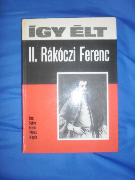 gy lt sorozat : II. Rkczi Ferenc