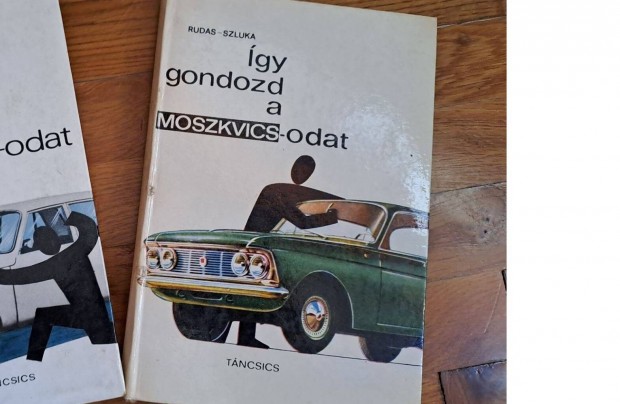 gy gondozd a Moszkvics - odat knyv (1968)