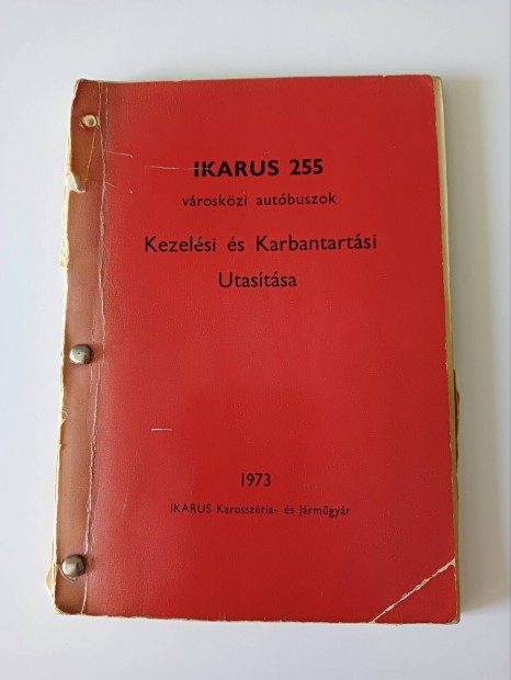 Ikarus 255 autóbuszok Kezelési és Karbantartási Utasítása 1973