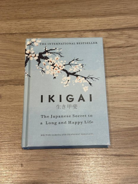 Ikigai: The Japanese Secret to a Long and Happy Life (angol knyv)