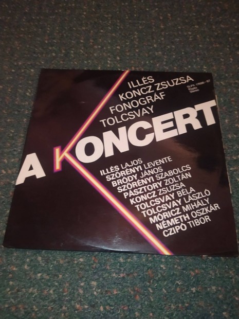 Ills, Koncz Zsuzsa, Fonogrf, Tolcsvay A Koncert (1981)