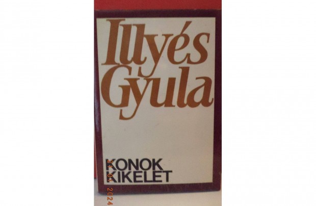 Illys Gyula: Konok kikelet