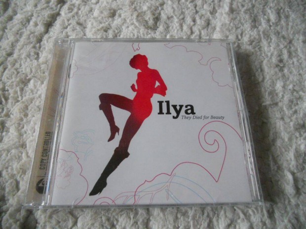 Ilya : They died for beauty CD ( j )