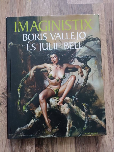 Imaginistix (Boris Vallejo s Julie Bell mvszete)