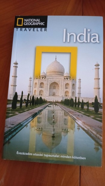 India - National Geographic Traveler vszzados utazsi tapasztalat